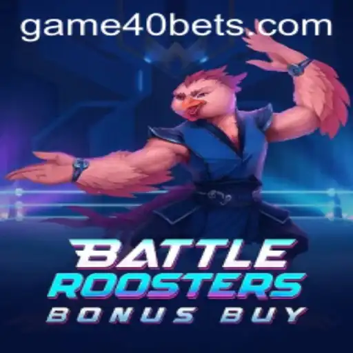 Unveiling the Thrills of BattleRoostersBonusBuy: A Comprehensive Guide to GAME40